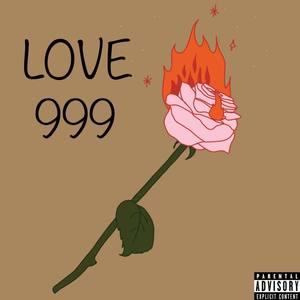 LOVE 999 (Explicit)