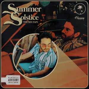 Summer Solstice: The Mixtape (Explicit)