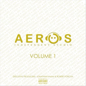Aeros Independent Studio Compilation, Vol. 1 (Explicit)