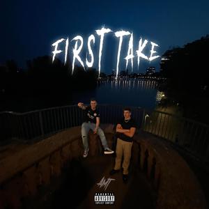 First Take (Explicit)