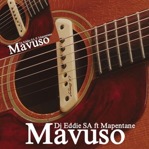 Mavuso (Radio Edit) [Explicit]