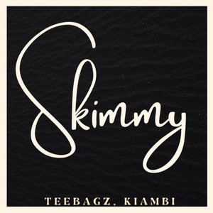 Skimmy (Explicit)