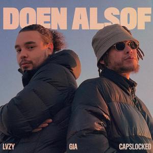 Doen Alsof(feat. Gia) (Explicit)