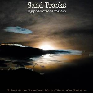 Cal (feat. Robert James Hanrahan, Mauro Tiberi & Alex Barberis)