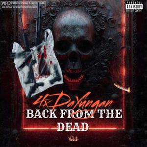 Back From The Dead, Vol. 2 (Explicit)