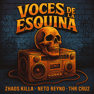 Voces De La Esquina (Explicit)