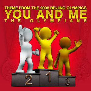 You And Me (Theme From The 2008 Beijing Olympics)