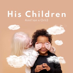 His Children (Radio Edit)