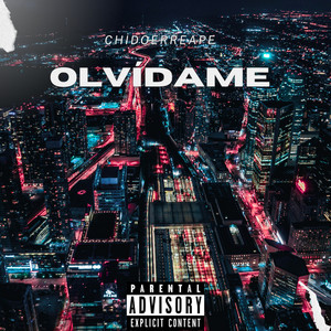 Olvídame (Explicit)