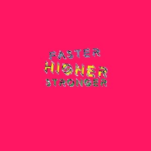 Faster, Higher, Stronger (feat. Dimi Kaye)