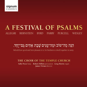 Chichester Psalms - Chichester Psalms: Psalm 23; Psalm 2: 1-4 (宗教音乐《奇切斯特诗篇》)