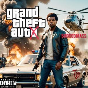 Grand Theft Aut0 (Explicit)
