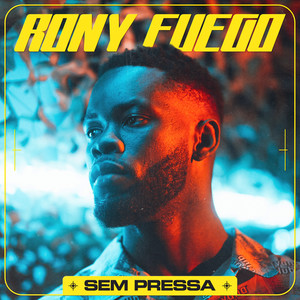Sem Pressa (Explicit)