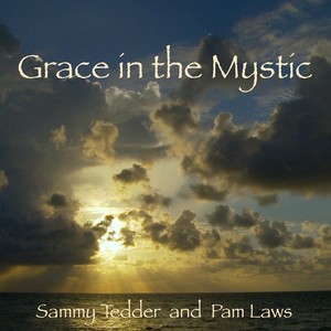 Grace in the Mystic