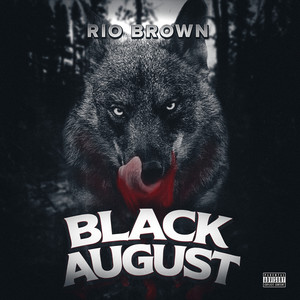 Black August (Explicit)