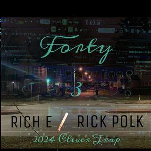 Forty 3 (The Original) (feat. Rick Polk)