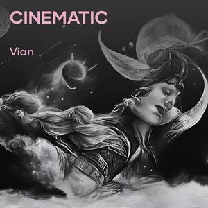 Cinematic