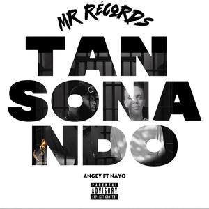 Tan Sonando (feat. Nayo)