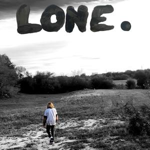 LONE. (Explicit)