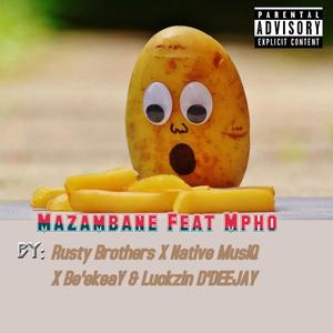 Mazambani (feat. Mpho)