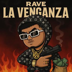 La Venganza (Explicit)
