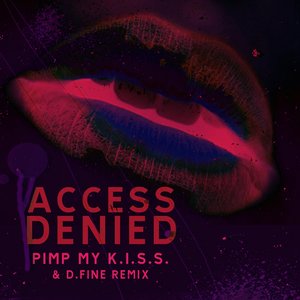 Pimp My K.I.S.S. (D.Fine Remix)