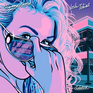 I Want Your (Explicit)