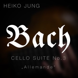 Cello Suite No.3 In C Major, BWV 1009 - II. Allemande