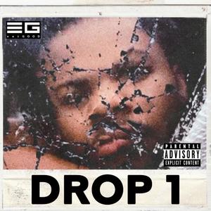 Drop 1 (Explicit)