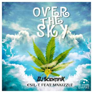 Over The Sky (Explicit)