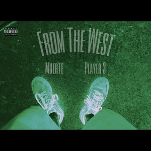 From the West (Explicit)