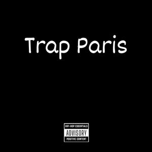 Trap Paris