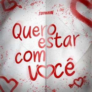 Quero Estar Com Você