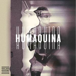 Humaquina (Explicit)