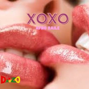 XOXO (afro baile|Explicit)