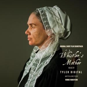 Whistler's Mother (Original Short Film Soundtrack)