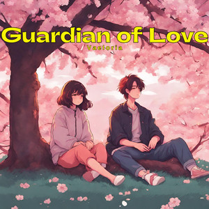 Guardian of Love