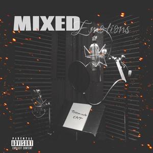 Mixed Emotions (Explicit)