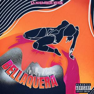 BELLAQUERA (Explicit)