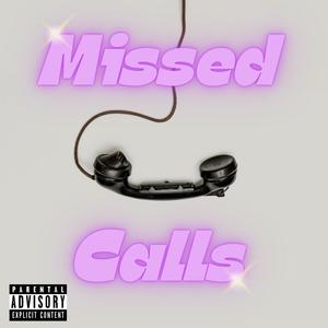 missed calls (feat. kkubo0 & Arisen) [Explicit]