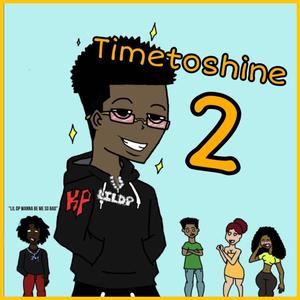 TimeToShine 2 (Explicit)