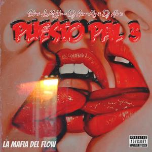 Puesto pal 3 (feat. Dj Cesar Mx & Dj Alexis) [Explicit]