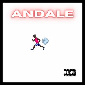 Andale(feat. Johnny Rich) (Explicit)