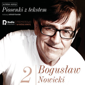 Bogusław nowicki, piosenki z Tekstem (Nr 2)