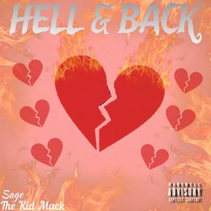 Hell & Back (feat. The Kid Mack) [Explicit]