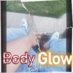 Body Glow (feat. Ehr Kel) [Explicit]