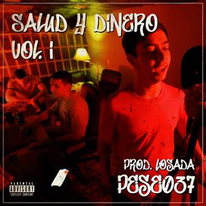 Salud y Dinero Vol. I(feat. Losada & TUDK) (Explicit)