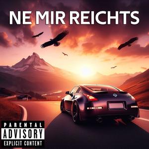 Ne mir reichts jetzt (feat. nekim)