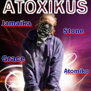 Atoxikus (Explicit)