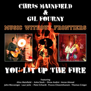 Music Without Frontiers 3 - You Lit up the Fire